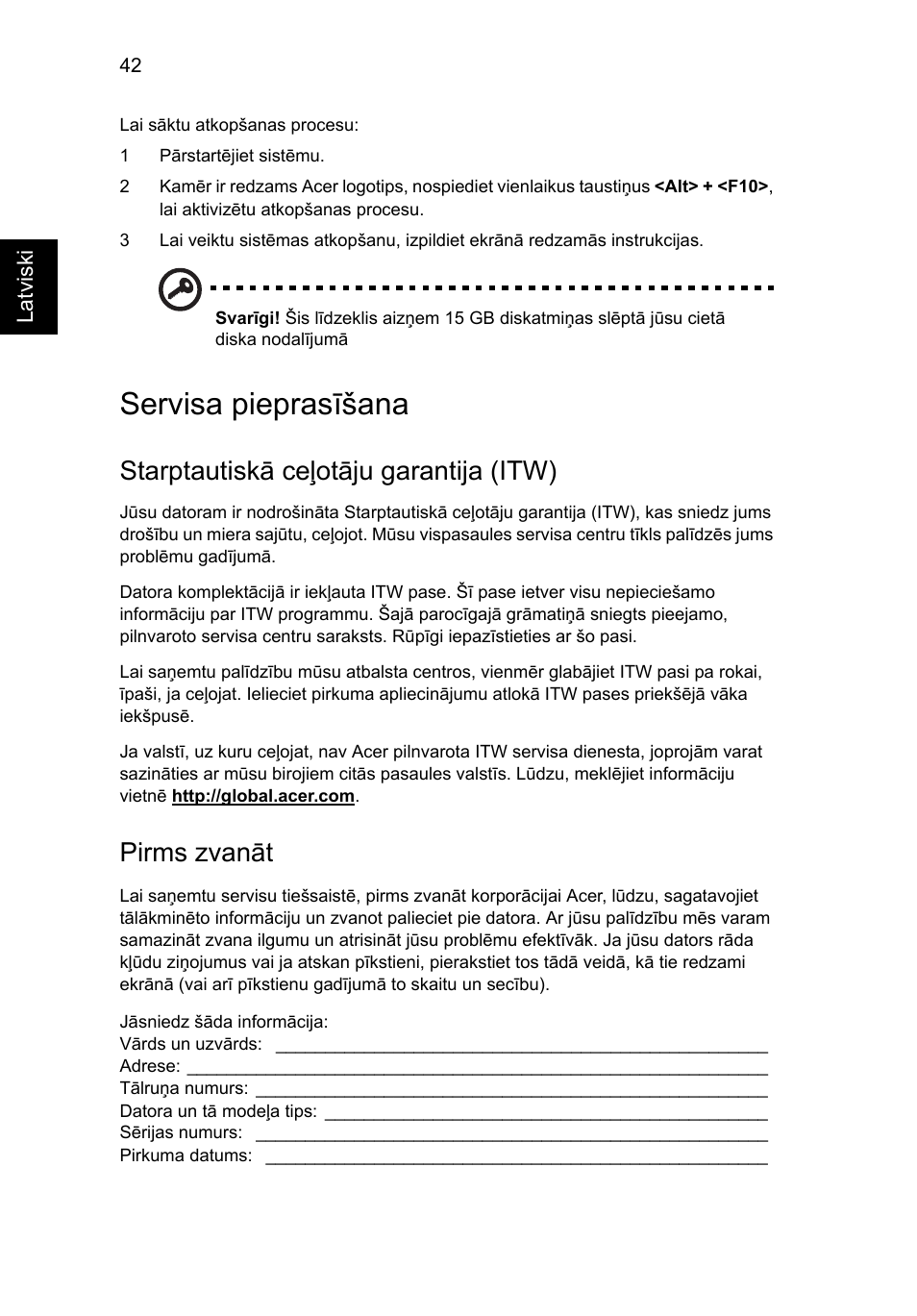 Servisa pieprasīšana, Starptautiskā ceļotāju garantija (itw), Pirms zvanāt | Acer Aspire 5736Z User Manual | Page 1564 / 2205