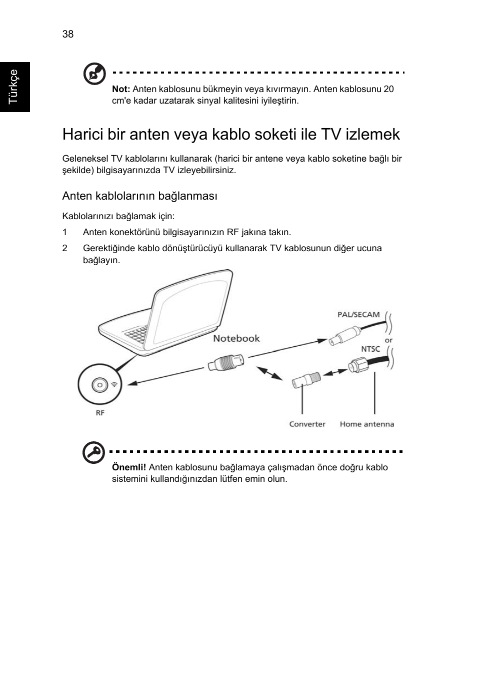 Harici bir anten veya kablo soketi ile tv izlemek | Acer Aspire 5736Z User Manual | Page 1782 / 2205