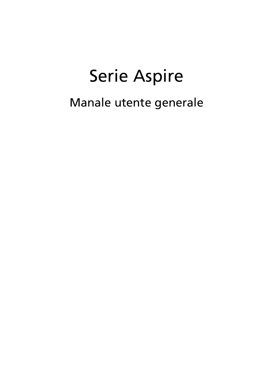 Italiano, Serie aspire | Acer Aspire 5736Z User Manual | Page 223 / 2205