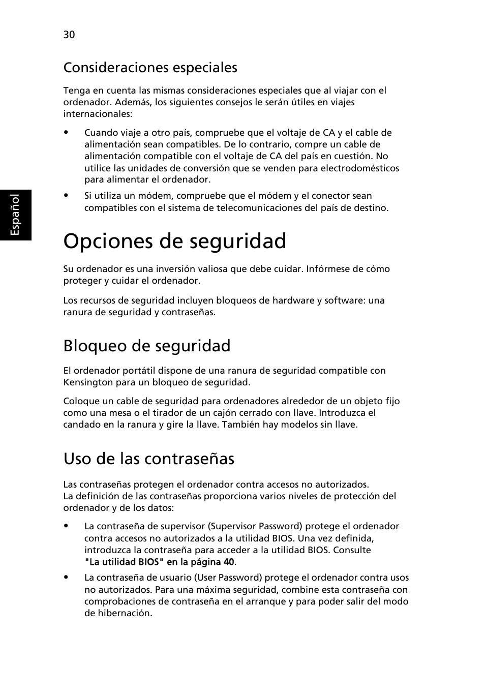 Opciones de seguridad, Bloqueo de seguridad, Uso de las contraseñas | Consideraciones especiales | Acer Aspire 5736Z User Manual | Page 344 / 2205