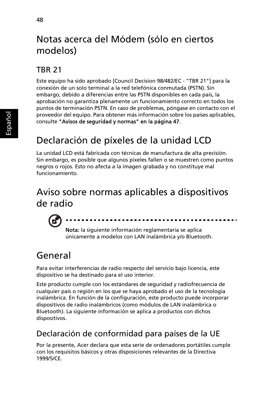 Notas acerca del módem (sólo en ciertos modelos), Declaración de píxeles de la unidad lcd, General | Acer Aspire 5736Z User Manual | Page 362 / 2205