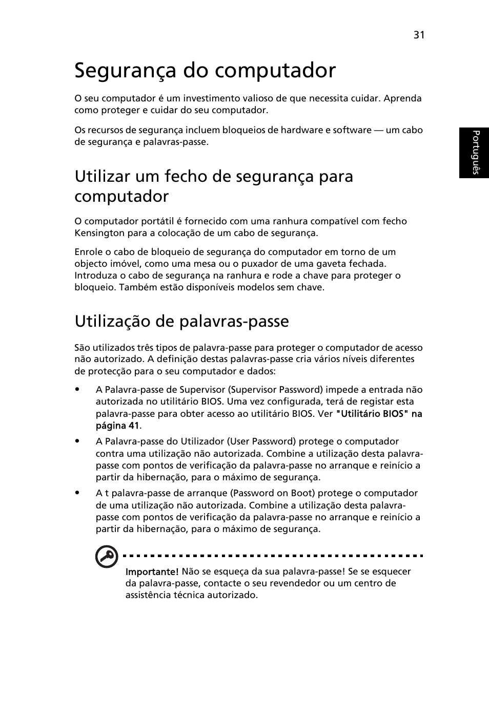 Segurança do computador, Utilizar um fecho de segurança para computador, Utilização de palavras-passe | Acer Aspire 5736Z User Manual | Page 417 / 2205