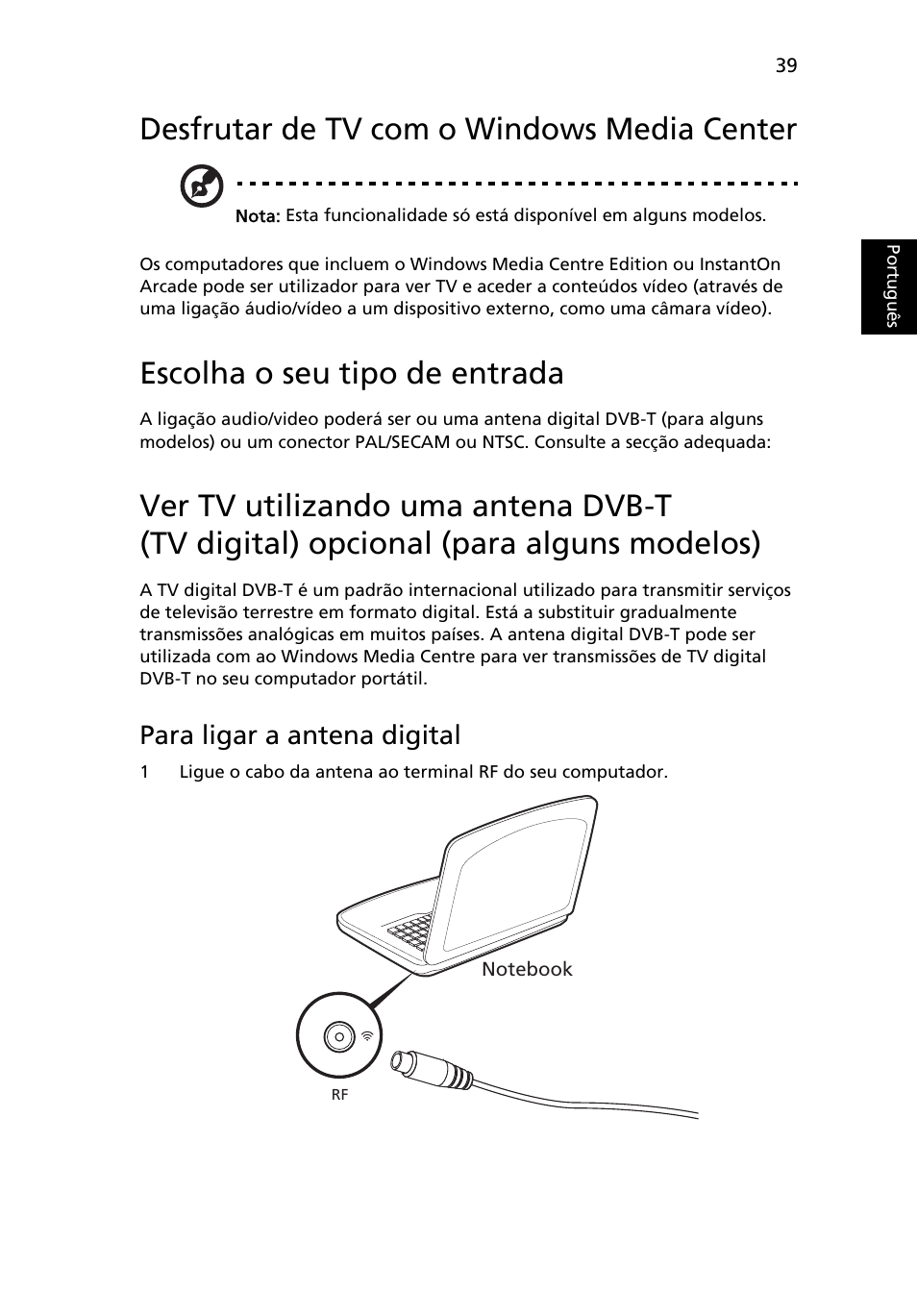 Desfrutar de tv com o windows media center, Escolha o seu tipo de entrada, Desfrutar de tv com o windows media center 39 | Para ligar a antena digital | Acer Aspire 5736Z User Manual | Page 425 / 2205