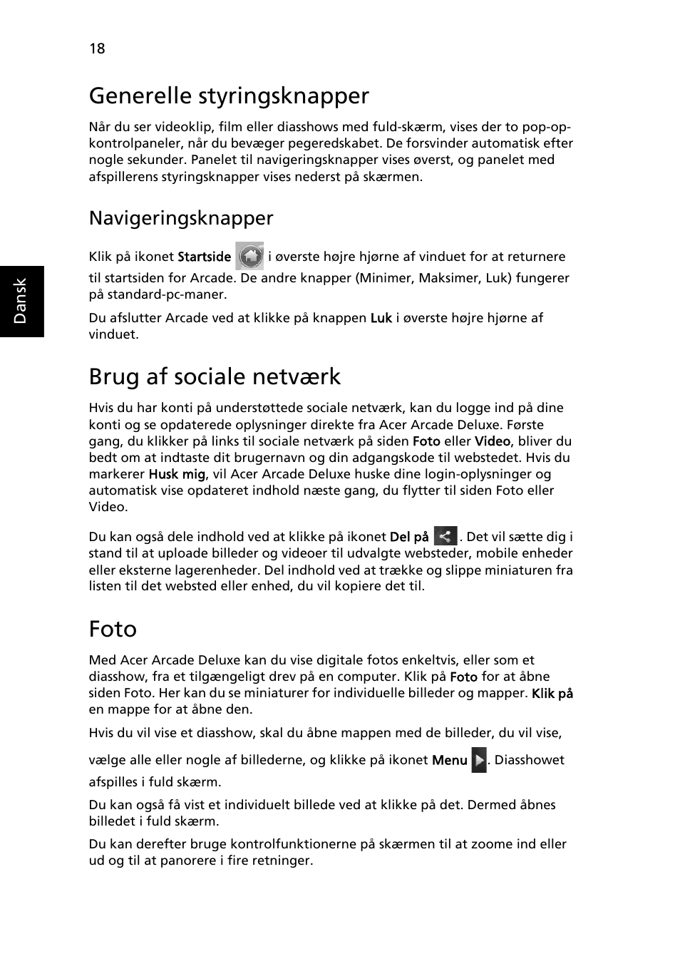 Generelle styringsknapper, Brug af sociale netværk, Foto | Navigeringsknapper | Acer Aspire 5736Z User Manual | Page 616 / 2205