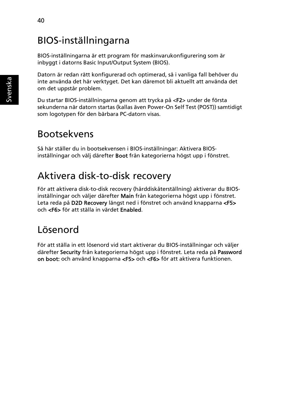 Bios-inställningarna, Bootsekvens, Aktivera disk-to-disk recovery | Lösenord | Acer Aspire 5736Z User Manual | Page 708 / 2205