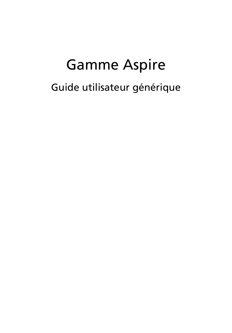 Français, Gamme aspire | Acer Aspire 5736Z User Manual | Page 75 / 2205
