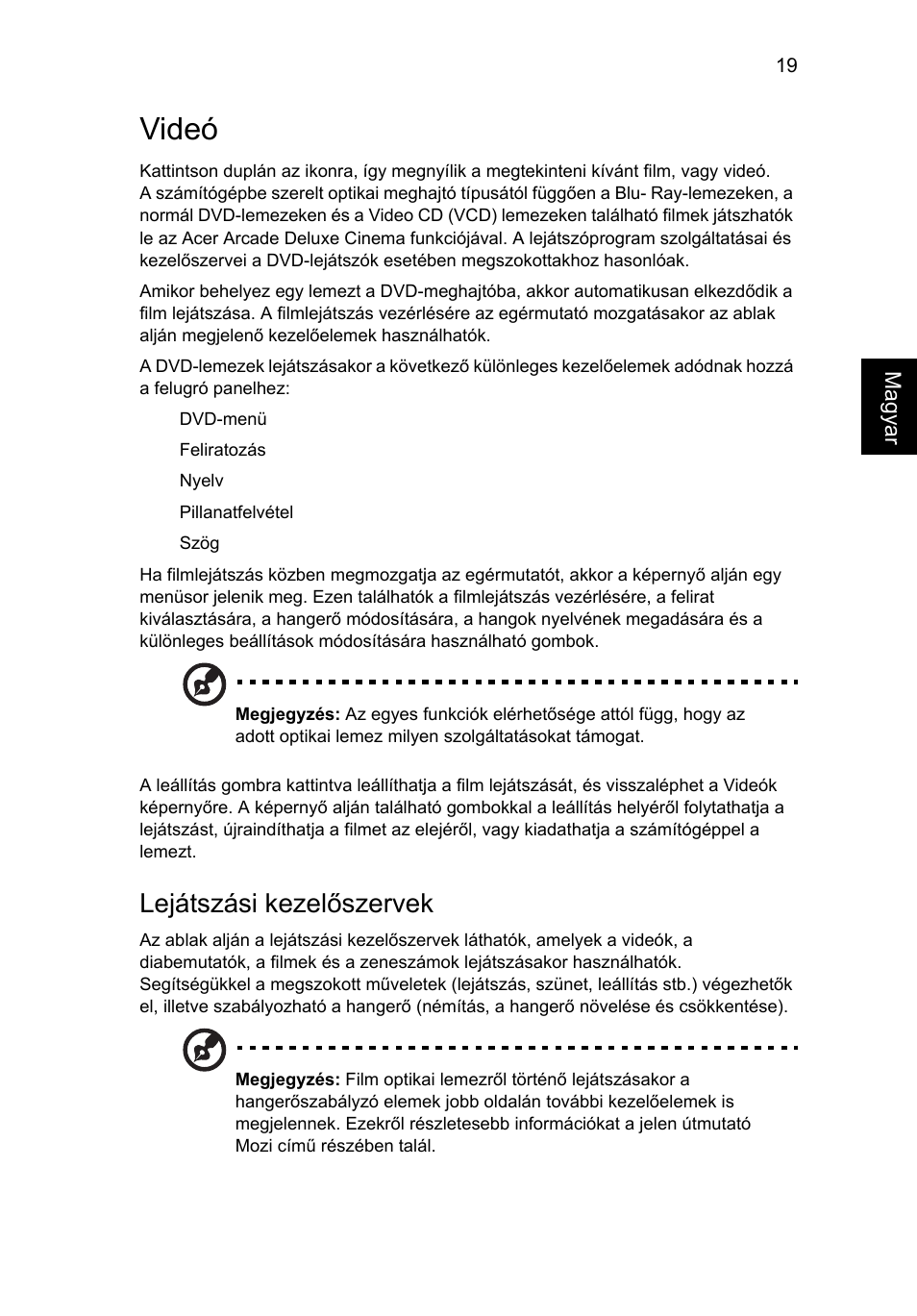 Videó, Lejátszási kezelőszervek | Acer Aspire 5736Z User Manual | Page 973 / 2205