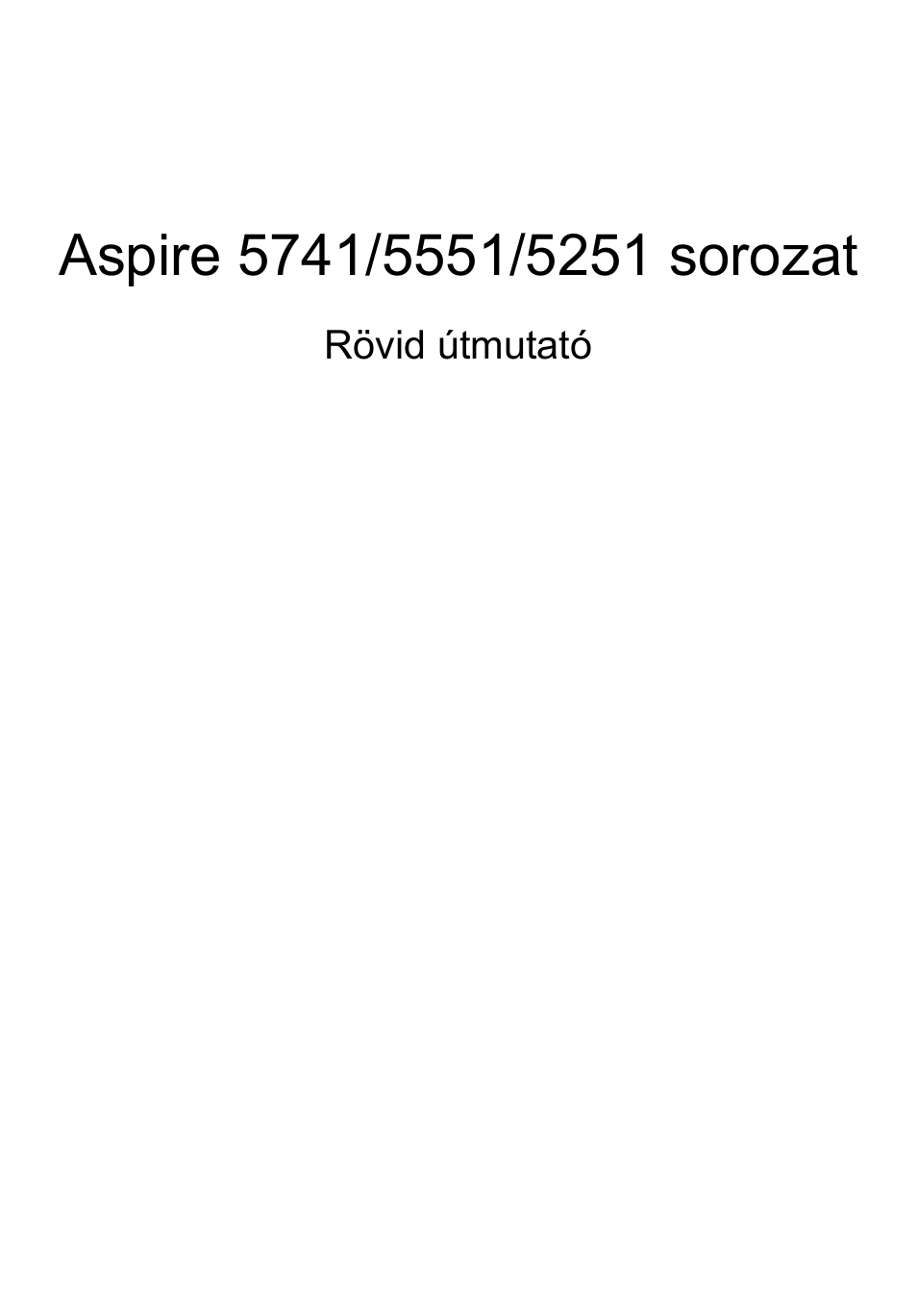 Magyar | Acer Aspire 5551G User Manual | Page 135 / 313