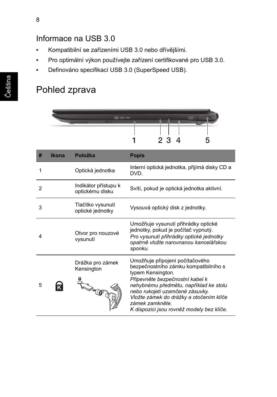 Pohled zprava, Informace na usb 3.0 | Acer Aspire V5-571G User Manual | Page 154 / 306