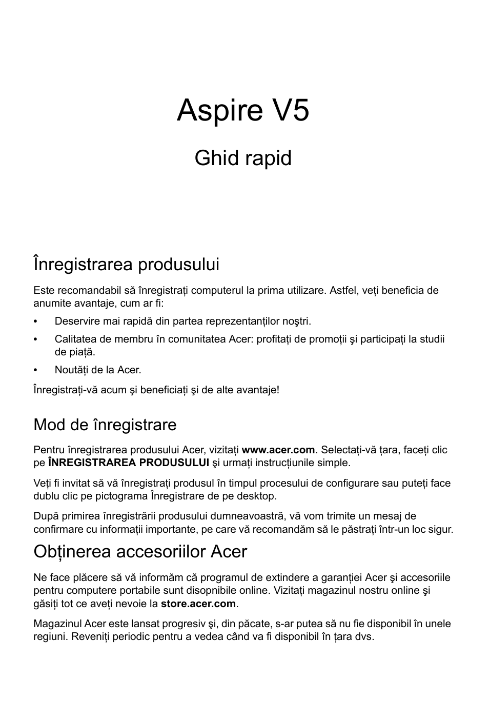 Română, Înregistrarea produsului, Mod de înregistrare | Obţinerea accesoriilor acer, Aspire v5, Ghid rapid | Acer Aspire V5-571G User Manual | Page 187 / 306