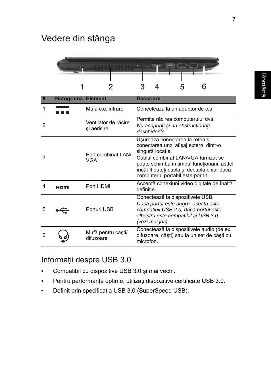 Vedere din stânga, Informaţii despre usb 3.0 | Acer Aspire V5-571G User Manual | Page 193 / 306