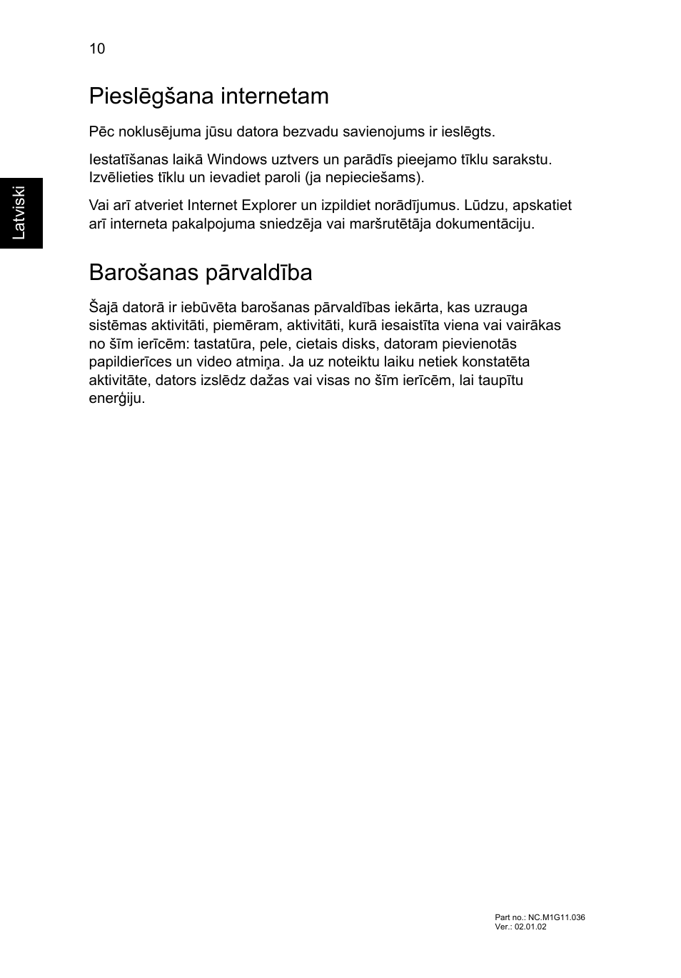 Pieslēgšana internetam, Barošanas pārvaldība | Acer Aspire V5-571G User Manual | Page 226 / 306