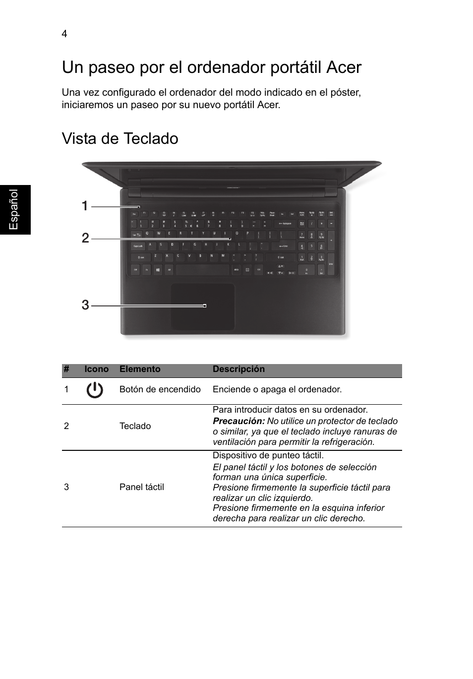 Un paseo por el ordenador portátil acer, Vista de teclado | Acer Aspire V5-571G User Manual | Page 46 / 306