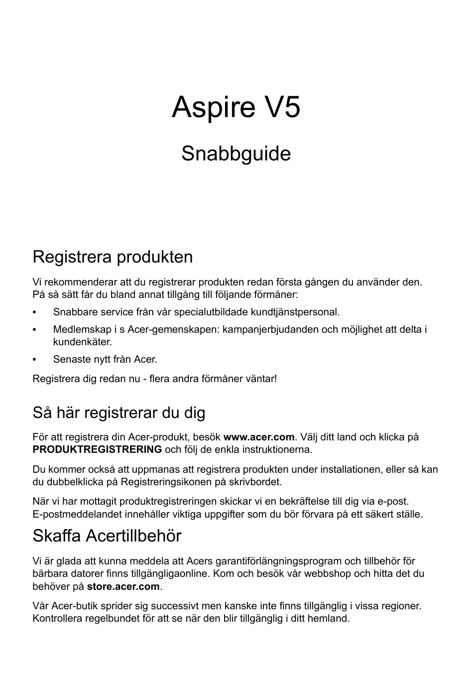 Svenska, Registrera produkten, Så här registrerar du dig | Skaffa acertillbehör, Aspire v5, Snabbguide | Acer Aspire V5-571G User Manual | Page 97 / 306