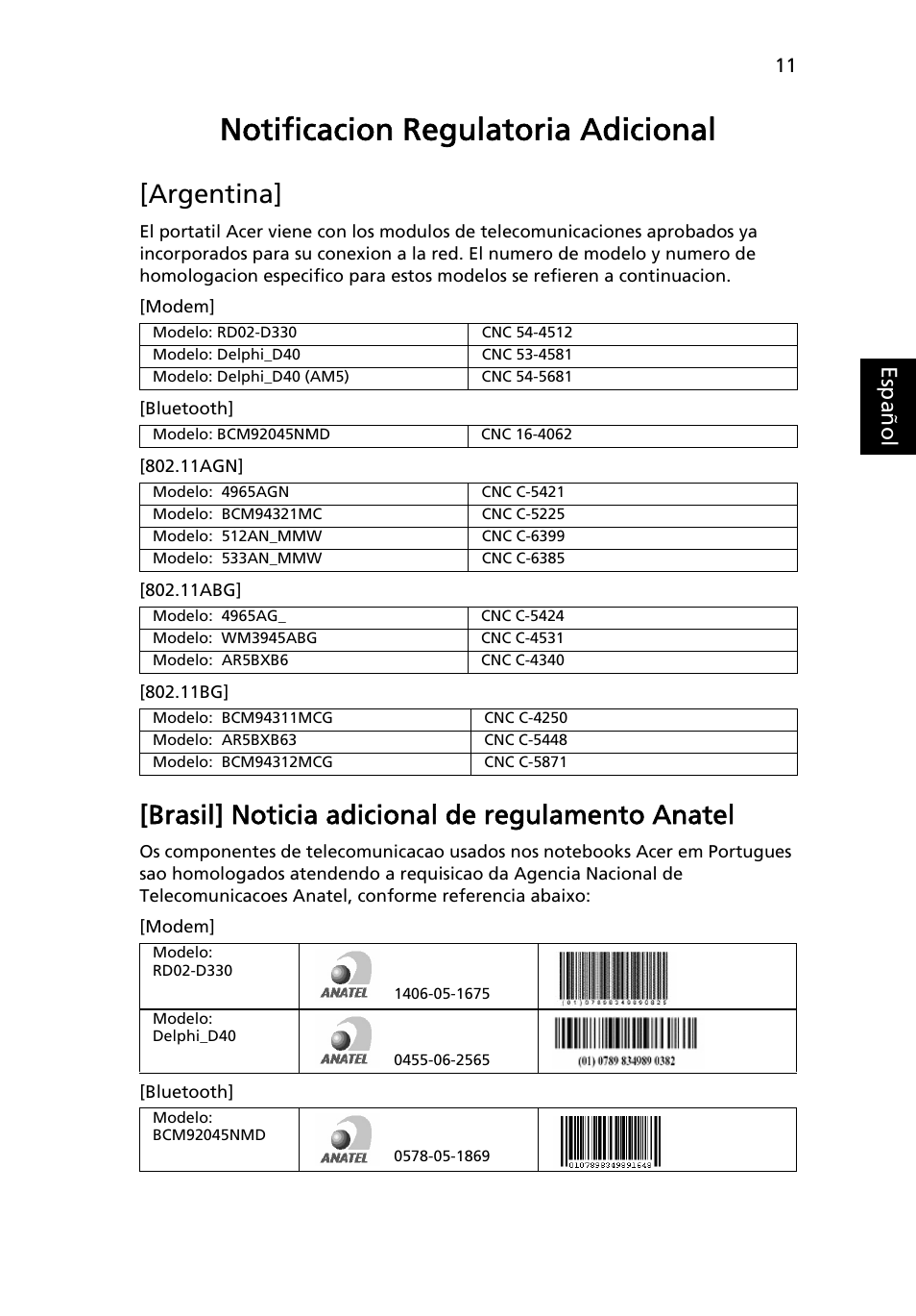 Notificacion regulatoria adicional, Argentina, Brasil] noticia adicional de regulamento anatel | Eng lish es paño l | Acer TravelMate 8472Z User Manual | Page 53 / 314