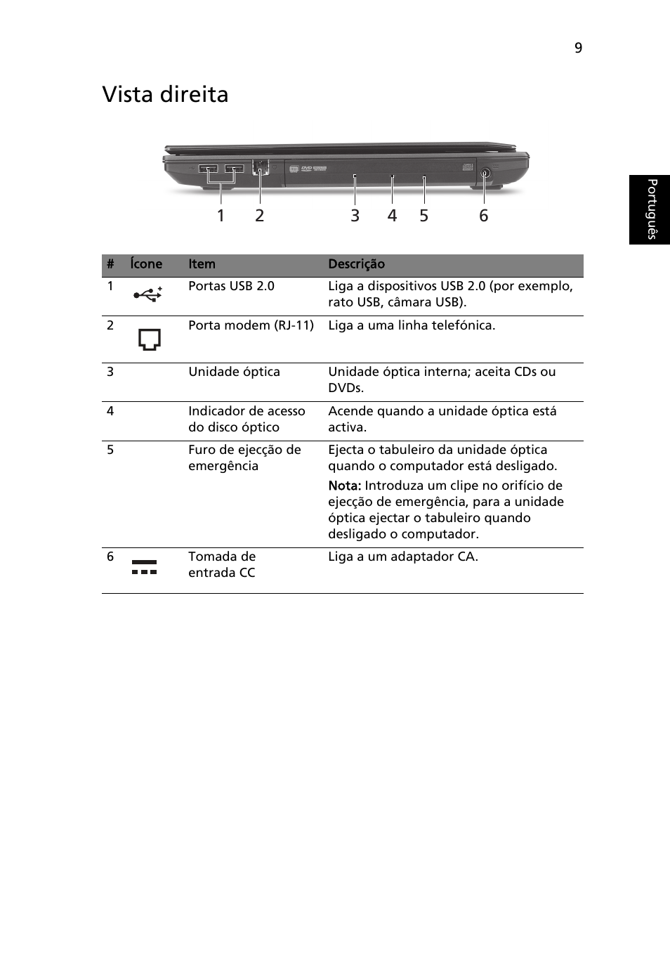 Vista direita | Acer TravelMate 8472Z User Manual | Page 63 / 314