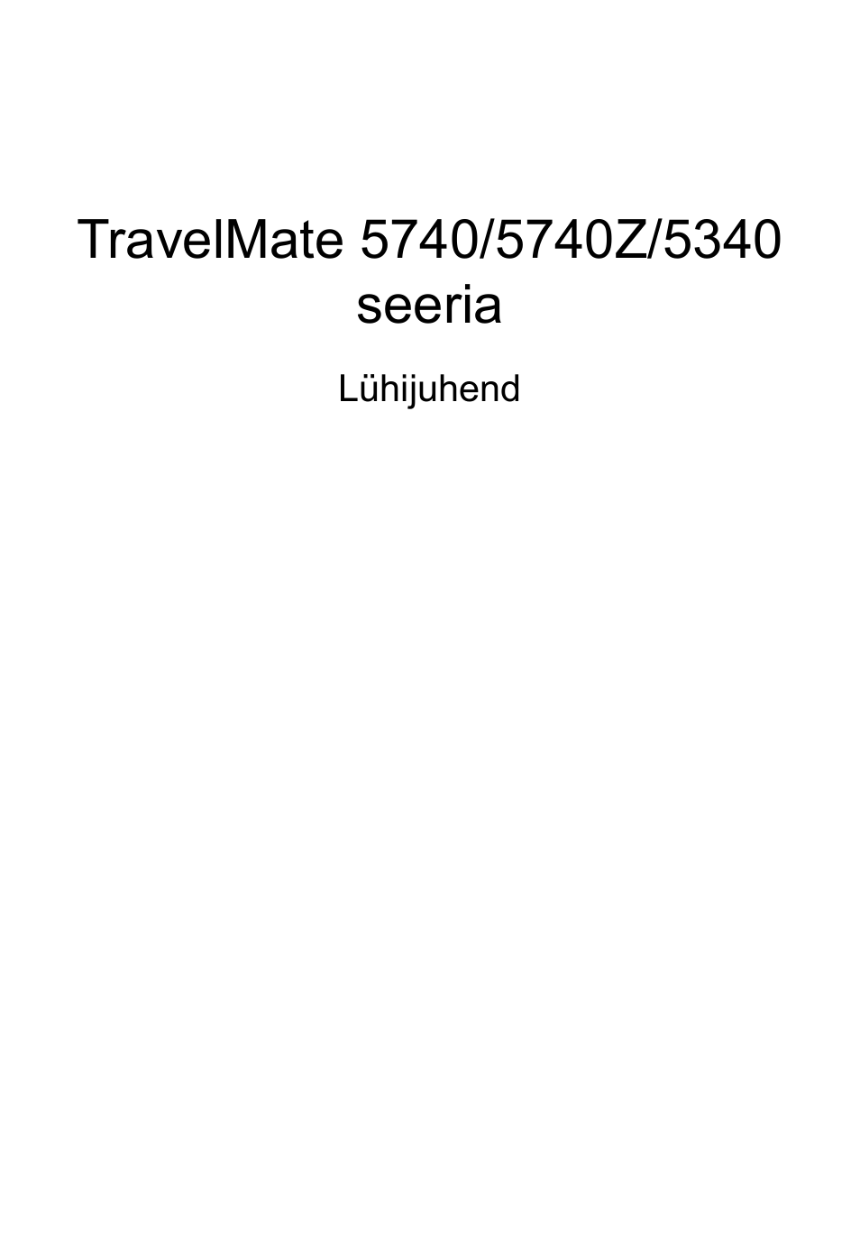 Eesti | Acer TravelMate 5740ZG User Manual | Page 205 / 314