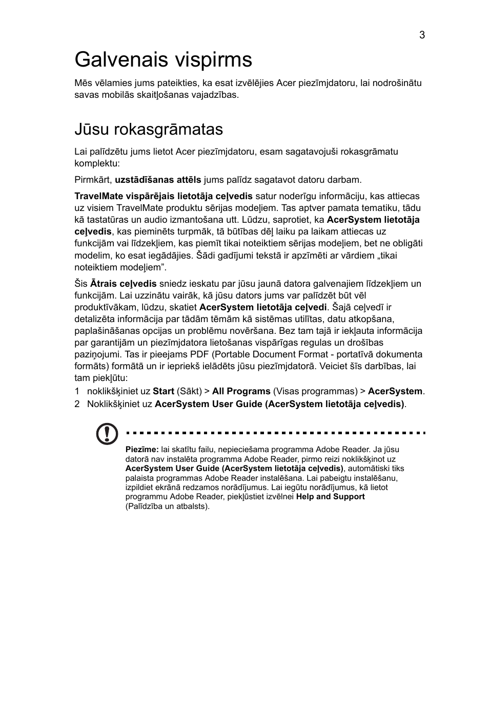 Galvenais vispirms, Jūsu rokasgrāmatas | Acer TravelMate 5740ZG User Manual | Page 217 / 314
