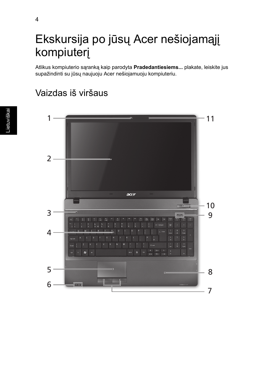 Ekskursija po jūsų acer nešiojamąjį kompiuterį, Vaizdas iš viršaus | Acer TravelMate 5740ZG User Manual | Page 228 / 314