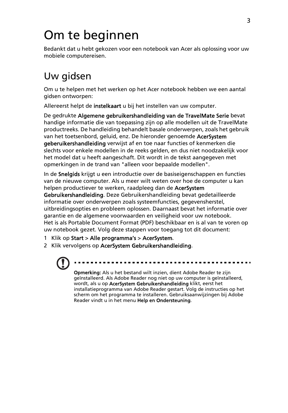 Om te beginnen, Uw gidsen | Acer TravelMate 5740ZG User Manual | Page 67 / 314