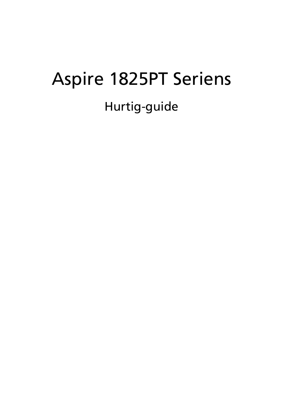 Dansk, Aspire 1825pt seriens | Acer Aspire 1825PTZ User Manual | Page 101 / 378