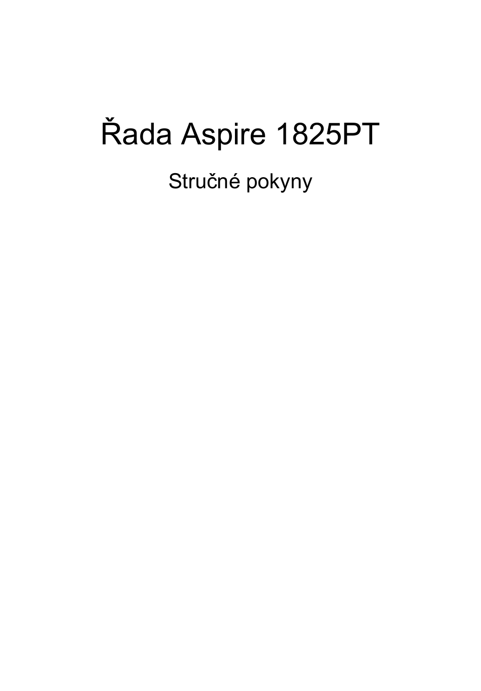 Čeština, Řada aspire 1825pt | Acer Aspire 1825PTZ User Manual | Page 175 / 378