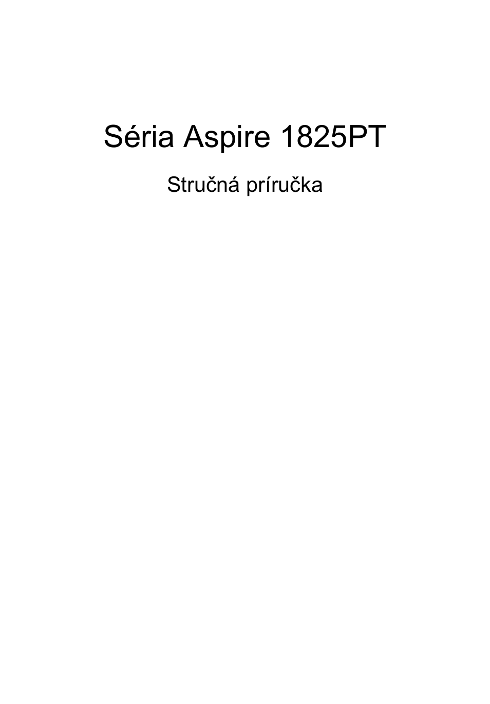 Slovenčina, Séria aspire 1825pt | Acer Aspire 1825PTZ User Manual | Page 187 / 378