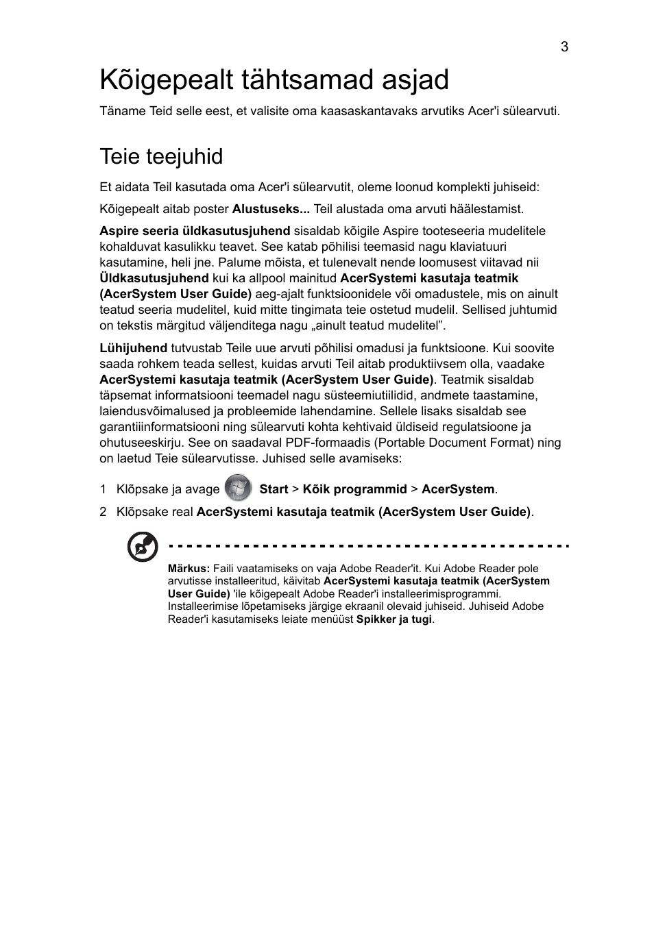 Kõigepealt tähtsamad asjad, Teie teejuhid | Acer Aspire 1825PTZ User Manual | Page 249 / 378