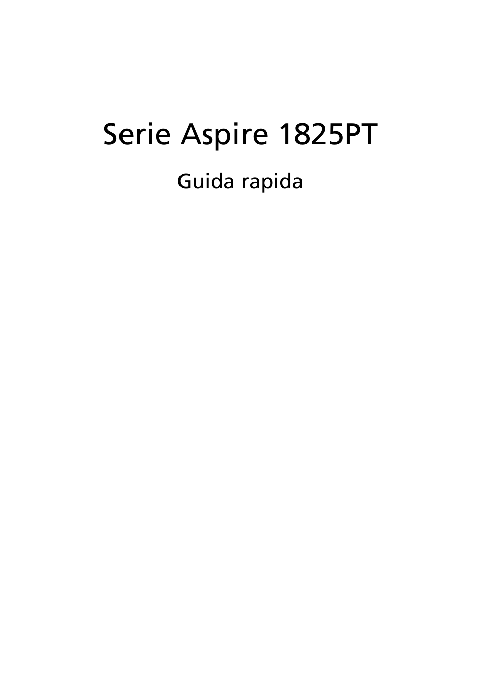 Italiano, Serie aspire 1825pt | Acer Aspire 1825PTZ User Manual | Page 39 / 378