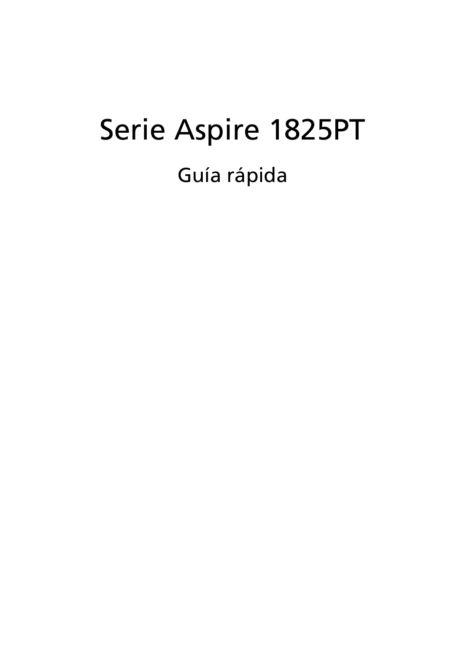 Español, Serie aspire 1825pt | Acer Aspire 1825PTZ User Manual | Page 51 / 378