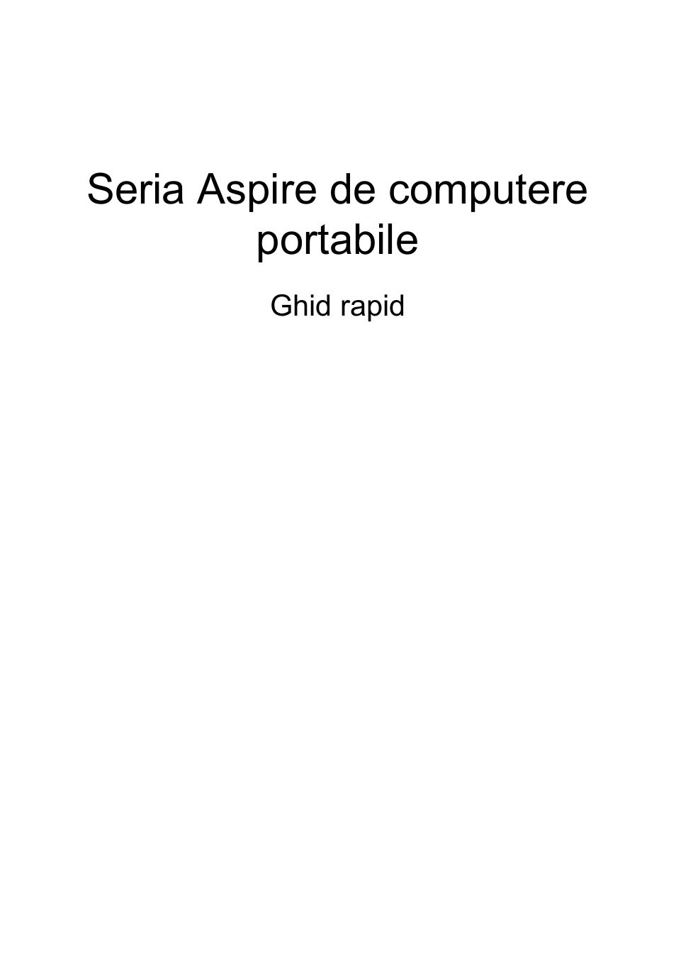 Română, Seria aspire de computere portabile | Acer Aspire 5745DG User Manual | Page 185 / 314