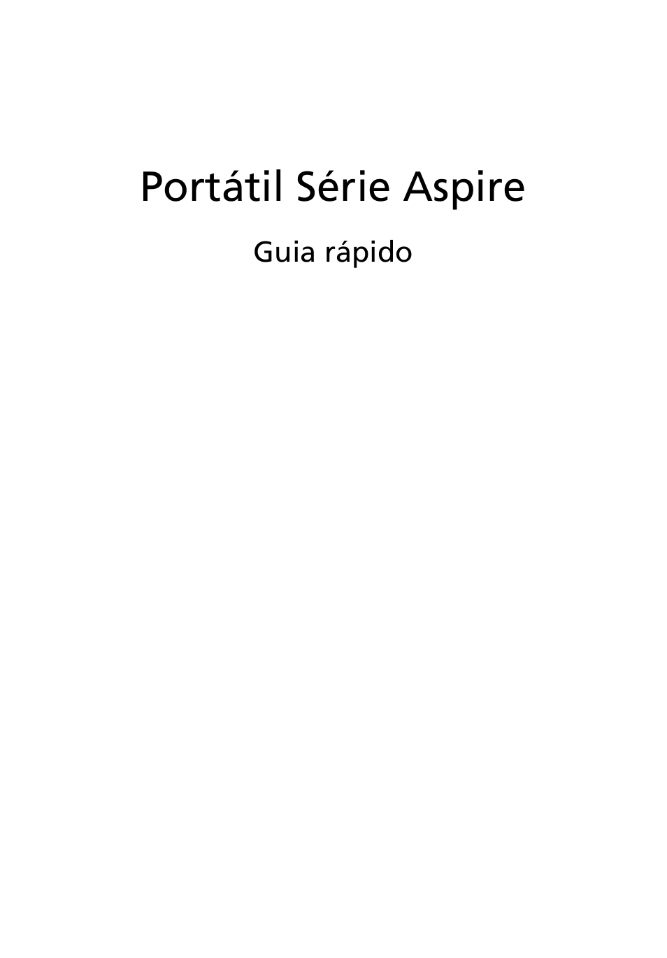 Português, Portátil série aspire | Acer Aspire 5745DG User Manual | Page 55 / 314