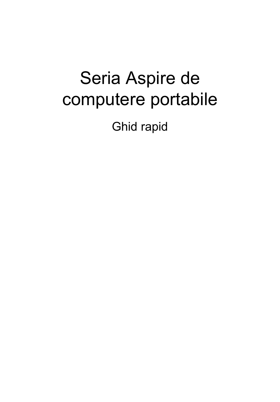 Română, Seria aspire de computere portabile | Acer Aspire 5830TG User Manual | Page 187 / 316