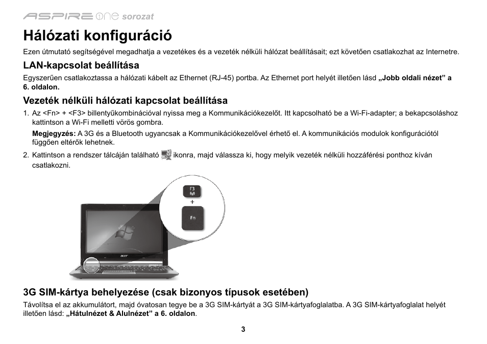 Hálózati konfiguráció | Acer AO533 User Manual | Page 166 / 374
