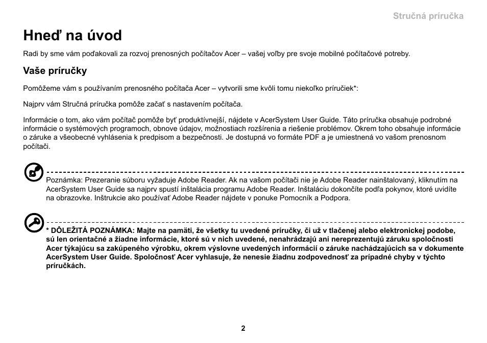 Hneď na úvod | Acer AO533 User Manual | Page 189 / 374