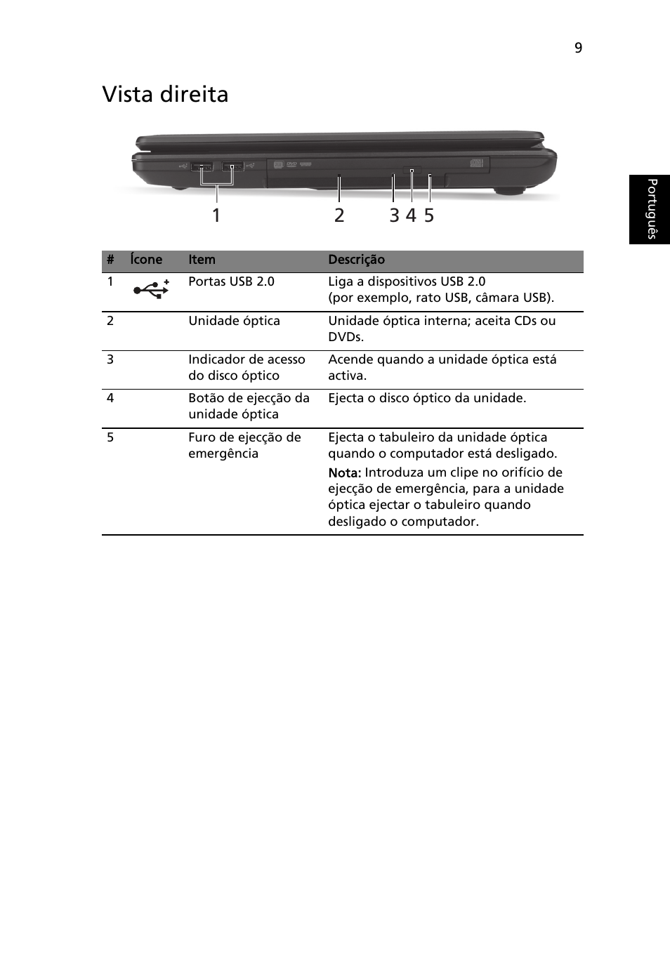 Vista direita | Acer Aspire 4552G User Manual | Page 63 / 314