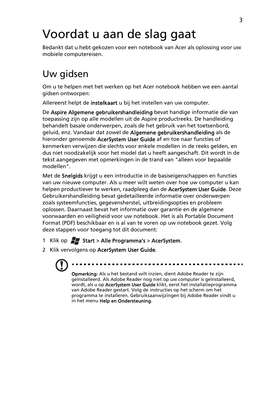 Voordat u aan de slag gaat, Uw gidsen | Acer Aspire 4552G User Manual | Page 67 / 314