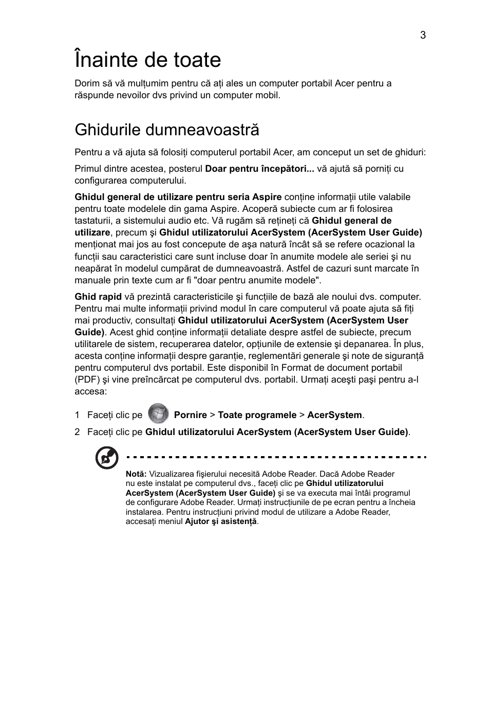 Înainte de toate, Ghidurile dumneavoastră | Acer Aspire 5943G User Manual | Page 223 / 364
