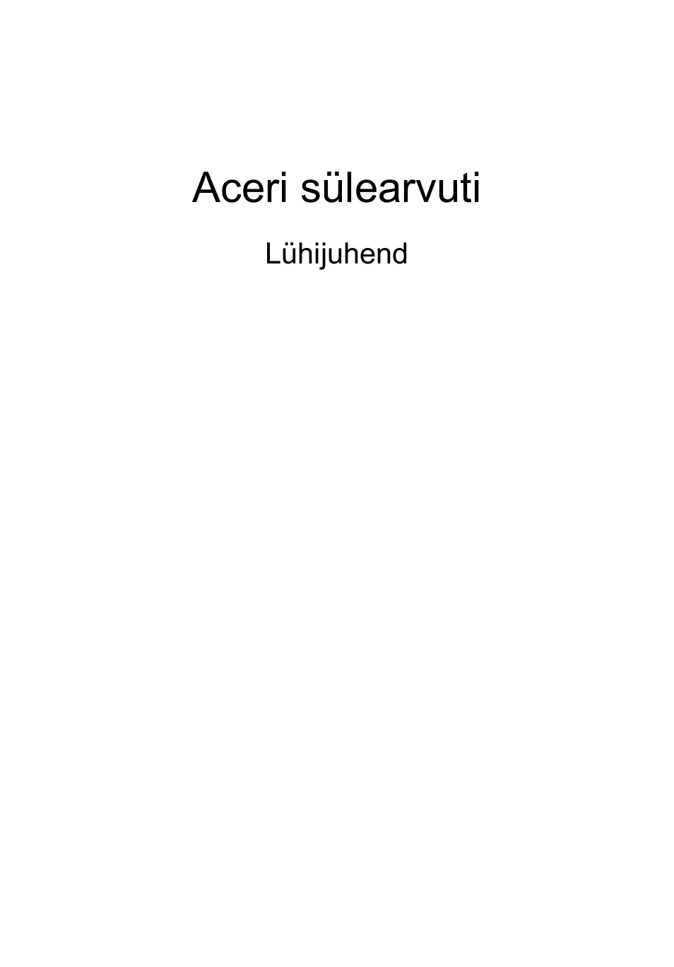 Eesti, Aceri sülearvuti | Acer Aspire 5943G User Manual | Page 245 / 364