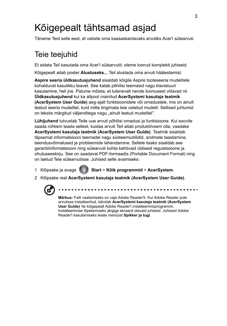 Kõigepealt tähtsamad asjad, Teie teejuhid | Acer Aspire 5943G User Manual | Page 247 / 364