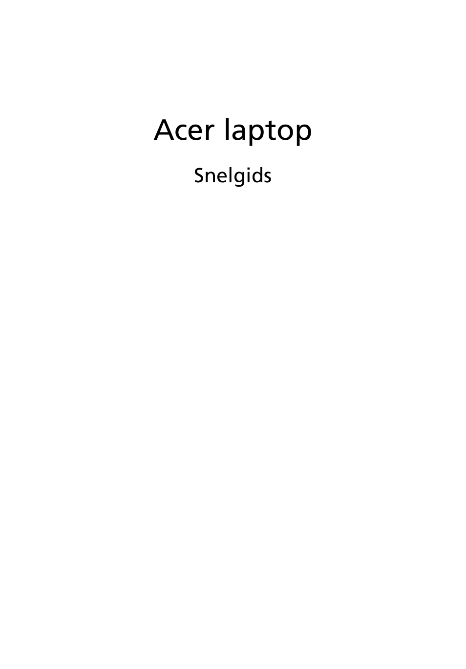 Nederlands, Acer laptop | Acer Aspire 5943G User Manual | Page 77 / 364