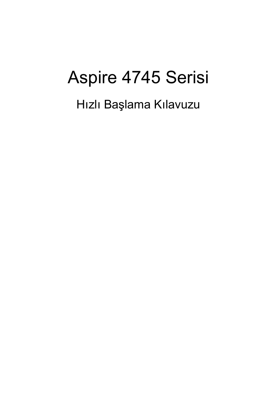 Türkçe, Aspire 4745 serisi | Acer Aspire 4745Z User Manual | Page 263 / 332