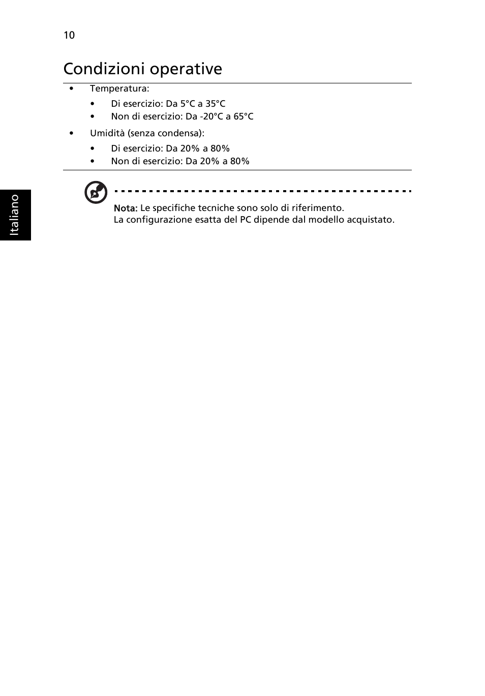 Condizioni operative | Acer Aspire 4745Z User Manual | Page 46 / 332