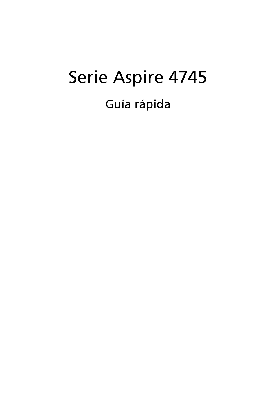 Español, Serie aspire 4745 | Acer Aspire 4745Z User Manual | Page 47 / 332