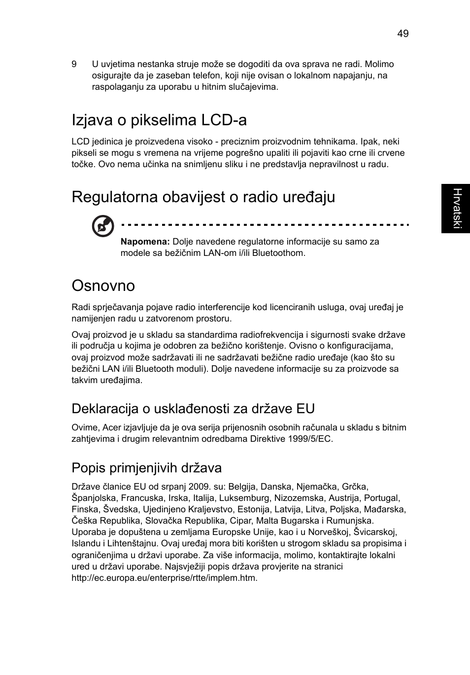 Izjava o pikselima lcd-a, Regulatorna obavijest o radio uređaju, Osnovno | Deklaracija o usklađenosti za države eu, Popis primjenjivih država | Acer Aspire 4552G User Manual | Page 1285 / 2206