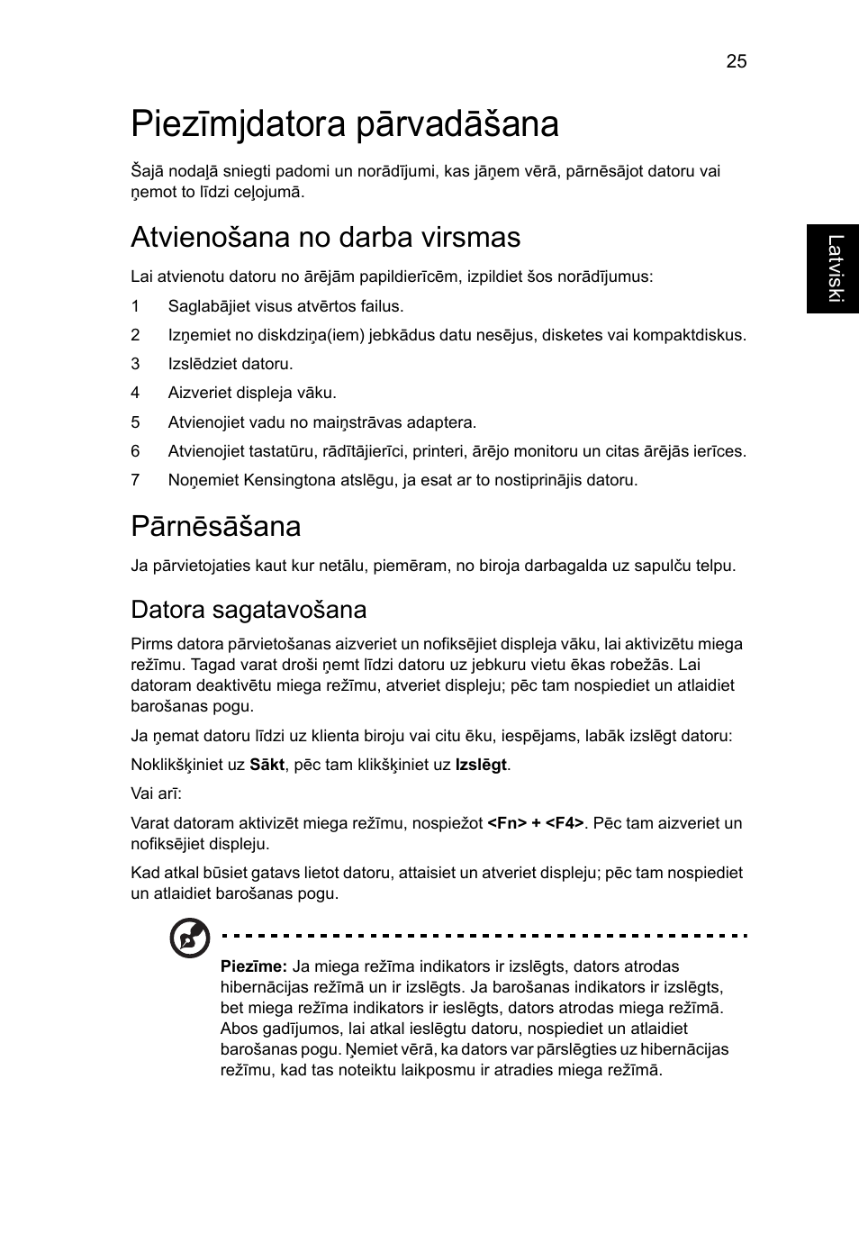 Piezīmjdatora pārvadāšana, Atvienošana no darba virsmas, Pārnēsāšana | Datora sagatavošana | Acer Aspire 4552G User Manual | Page 1547 / 2206