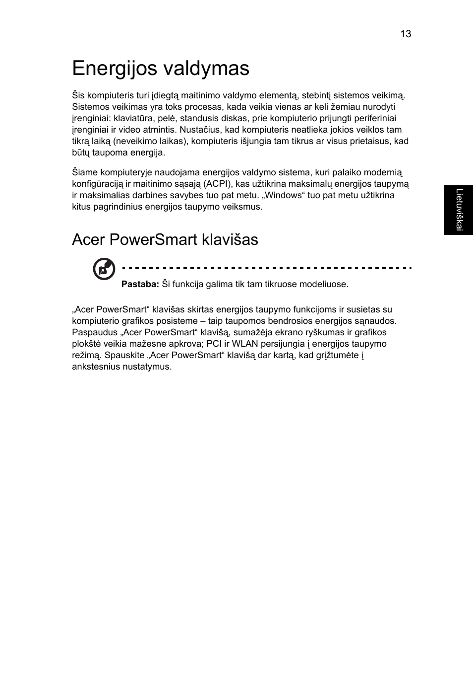 Energijos valdymas, Acer powersmart klavišas | Acer Aspire 4552G User Manual | Page 1605 / 2206