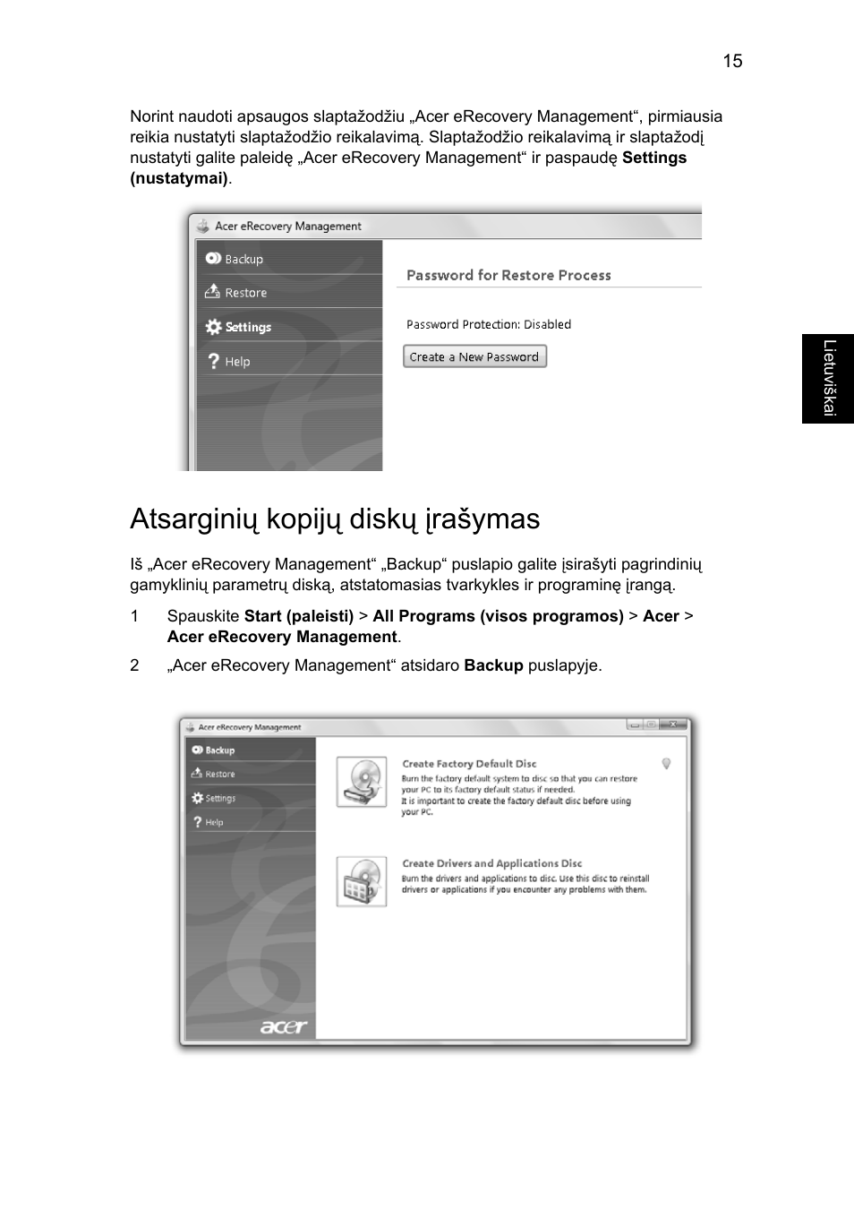 Atsarginių kopijų diskų įrašymas | Acer Aspire 4552G User Manual | Page 1607 / 2206