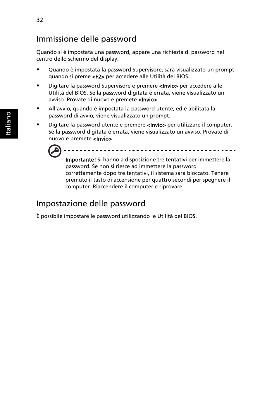 Immissione delle password, Impostazione delle password | Acer Aspire 4552G User Manual | Page 274 / 2206