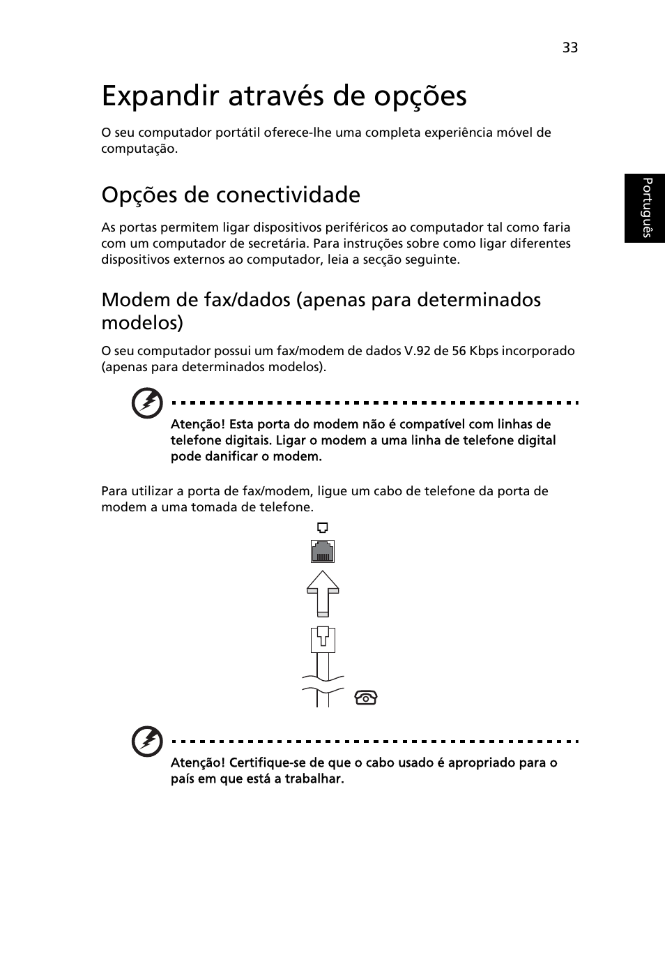 Expandir através de opções, Opções de conectividade | Acer Aspire 4552G User Manual | Page 419 / 2206